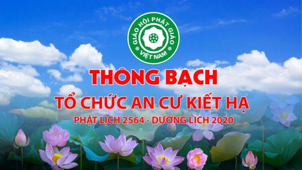 TƯGH ra Thông bạch tổ chức An cư kiết hạ PL.2564